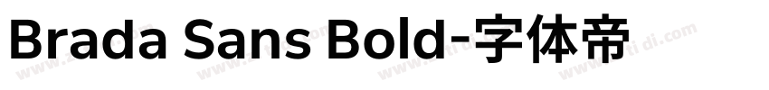 Brada Sans Bold字体转换